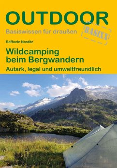 Wildcamping beim Bergwandern - Nostitz, Raffaele