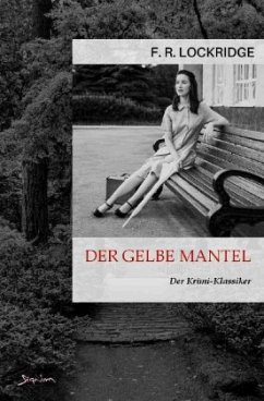 DER GELBE MANTEL - Lockridge, F. R.