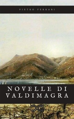 Novelle di Valdimagra (eBook, ePUB) - Ferrari, Pietro