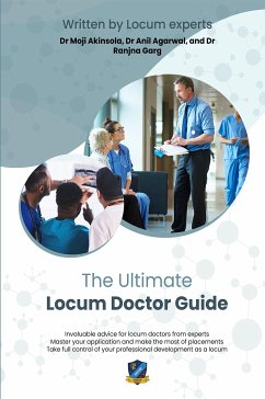 The Ultimate Locum Doctor Guide (eBook, ePUB) - Akinsola, Moji