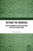 Beyond the Madrasa (eBook, ePUB)