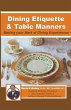 Dining Etiquette & Table Manners - Bild 1