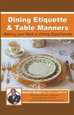 Dining Etiquette & Table Manners