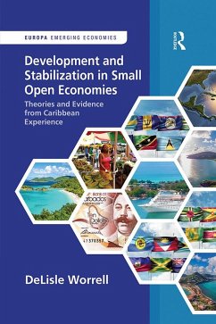 Development and Stabilization in Small Open Economies (eBook, ePUB) - Worrell, Delisle