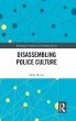 Disassembling Police Culture (eBook,... - Bild 1