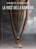 La voce della bambina (eBook, ePUB)