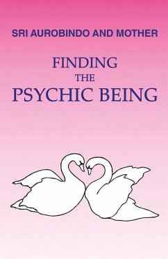 Finding the Psychic Being - Shartsis, Loretta