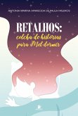 Retalhos (eBook, ePUB)