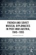 French and Soviet Musical Diplomacies... - Bild 1