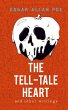 The Tell-Tale Heart and Other Writings - Bild 1