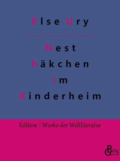 Nesthäkchen im Kinderheim - Ury, Else