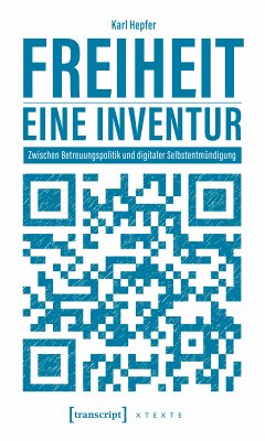 Freiheit - eine Inventur (eBook, ePUB) - Hepfer, Karl