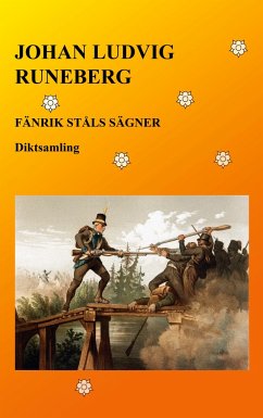 Fänrik Ståls sägner - Runeberg, Johan Ludvig