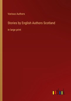 Stories by English Authors Scotland