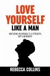 Love Yourself Like A Man - Bild 1