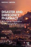 Disaster and Emergency Pharmacy (eBook, PDF)