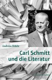 Carl Schmitt und die Literatur. (eBook, ePUB)