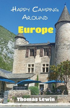 Happy Camping Around Europe - Lewin, Thomas