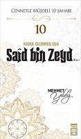 Said Bin Zeyd R.A. - Cennetle Müjdeli 10 Sahabe 10 - Yildiz, Mehmet