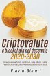 Criptovalute e blockchain nel decennio... - Bild 1