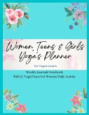 Women, Teens & Girls Yoga's Planner - Weekly Journals & Notebook For Yoga's Lovers - Blue Floral Version