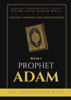 Prophet Adam - Haider Riza, Syed