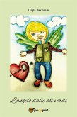 L'angelo dalle ali verdi (eBook, ePUB)