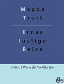 Ernas lustige Reise Ernas lustige Reise