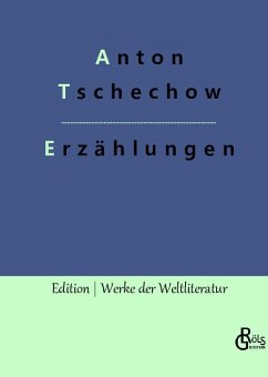 Erzählungen - Tschechow, Anton