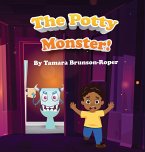 The Potty Monster!