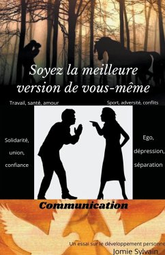 Soyez la meilleure version de vous même - Jomie, Sylvain