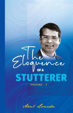 The Eloquence of a Stutterer (Volume 2) - Lourdu, Arul