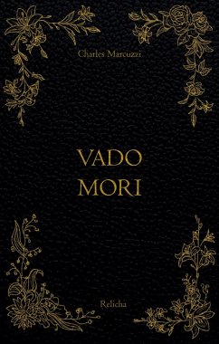 Vado Mori - Marcuzzi, Charles