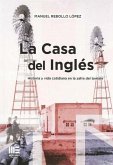 LA CASA DEL INGLES