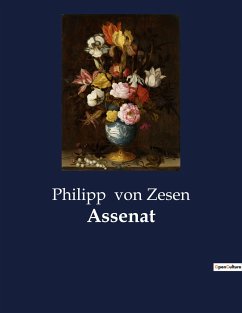 Assenat - Zesen, Philipp Von