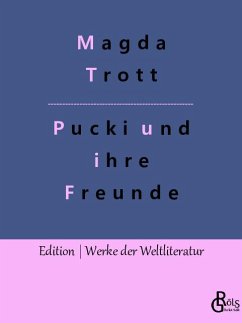 Pucki und ihre Freunde - Trott, Magda