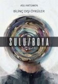 Bilinc Disi Öyküler - SuluBoya