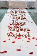 Truth About Marriage Workbook - Bild 1