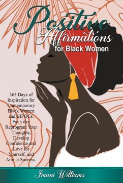 Positive Affirmations For Black Women - Williams, Imani