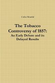 The Tobacco Controversy of 1857