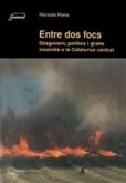 Entre dos focs Entre dos focs
