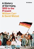 A History of Germany, 1800 to the Present (eBook, ePUB)