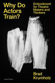 Why Do Actors Train? (eBook, PDF)
