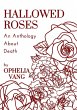 Hallowed Roses: A Micro-Anthology About... - Bild 1