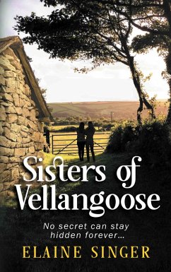 Sisters of Vellangoose (eBook, ePUB) - Singer, Elaine