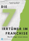 Die 7 Irrtümer im Franchise (eBook, ePUB)