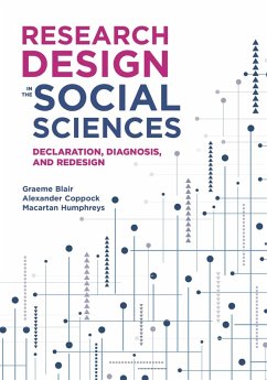 Research Design in the Social Sciences (eBook, PDF) - Blair, Graeme; Coppock, Alexander; Humphreys, Macartan