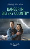 Danger In Big Sky Country (Big Sky Justice, Book 1) (Mills & Boon Heroes) (eBook, ePUB)