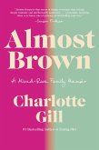 Almost Brown (eBook, ePUB)