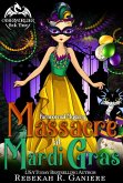 Massacre at Mardi Gras (Otherworlder, #3) (eBook, ePUB)